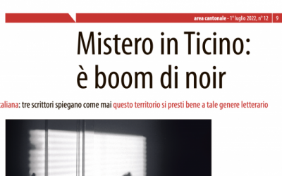 AREA – Mistero in Ticino: è boom di noir